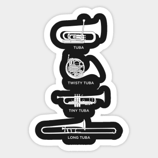 Funny Types Of Tuba | Marching Band Sticker